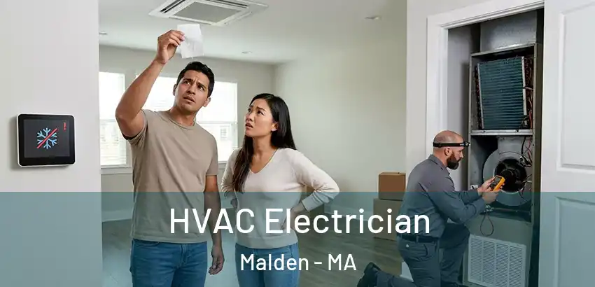 HVAC Electrician Malden - MA